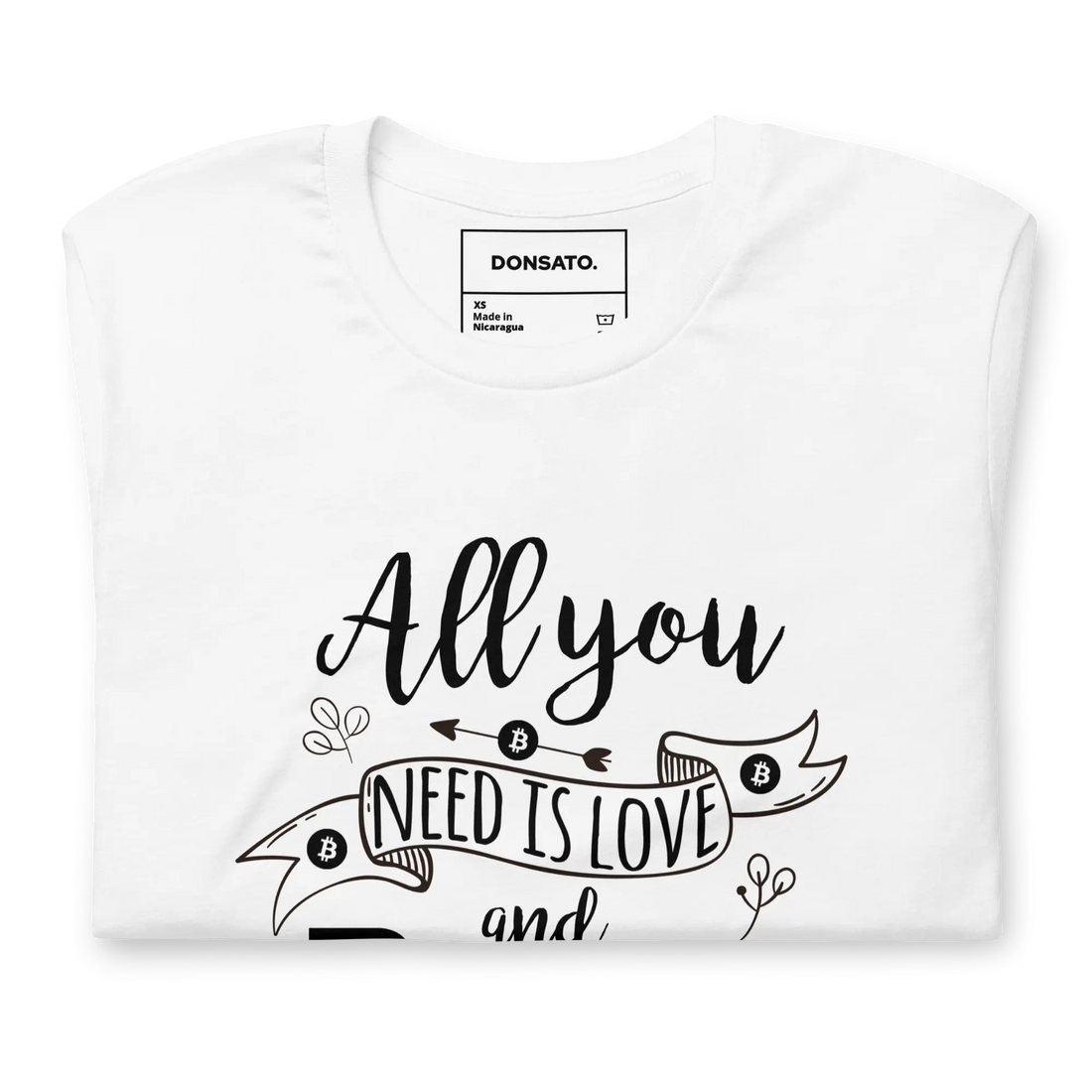 ALL YOU NEED IS LOVE AND BITCOIN T-SHIRT WHITE