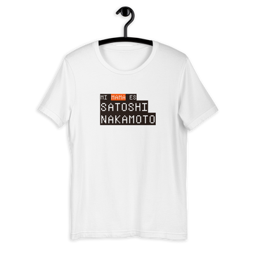 "Mi mamá es Satoshi Nakamoto" Camiseta unisex